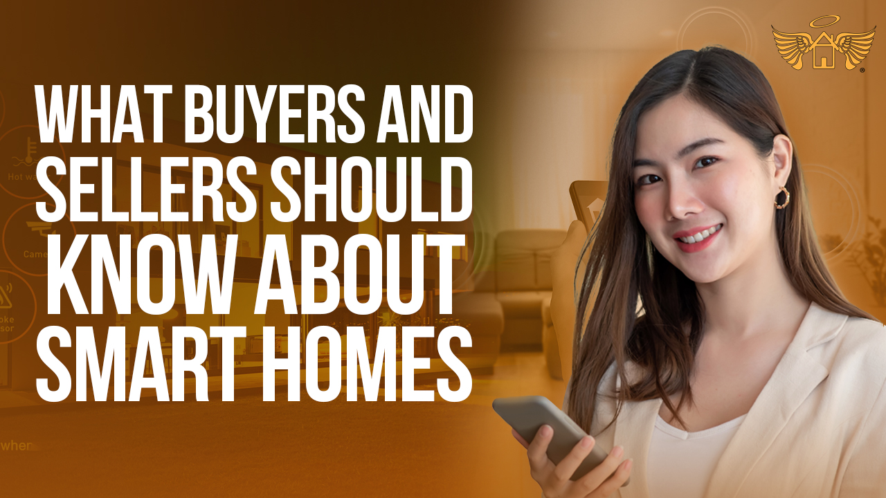 Real Estate Heaven REH What Buyers and Sellers Should Know About Smart Homes