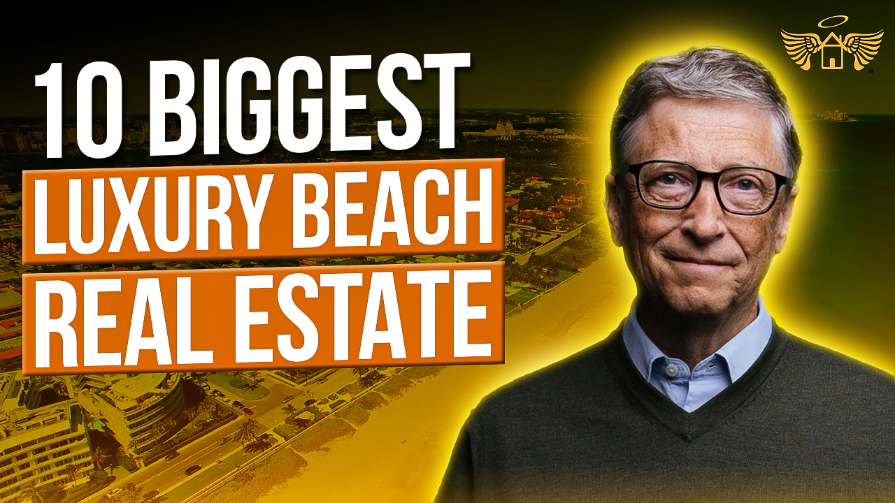 Real Estate Heaven REH 10 Biggest Luxury Beach Real Estate Sales since October 2021