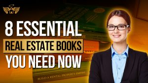 Real Estate Heaven REH 8 Essential Real Estate Books You Need Now