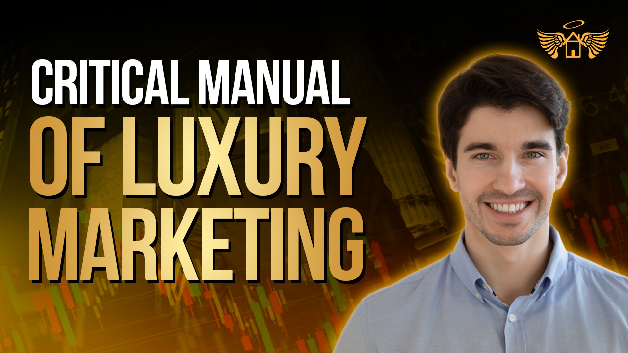 Real Estate Heaven REH Critical Manual of Luxury Marketing